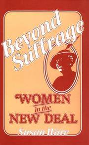 Beyond Suffrage:  Women in the New Deal