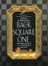 Back to Square One : Old World Food in a New World Kitchen