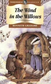 The Wind in the Willows (Wordsworth Children's Classics) by Kenneth Grahame