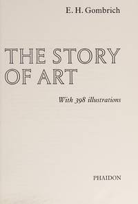 The Story of Art de Gombrich, E. H