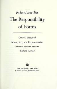 The Responsibility of Forms: Critical Essays on Music, Art, and Representation (English and French Edition)