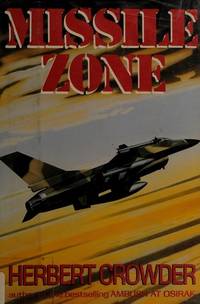 Missile Zone by Herbert Crowder - 1991-03-21