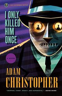 I Only Killed Him Once - Ray Electromatic Mysteries vol. 3