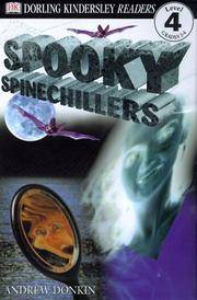 DK Readers: Spooky Spinechillers (Level 4: Proficient Readers)