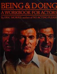 Being and Doing: A Workbook for Actors.