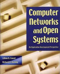 COMPUTER NETWORKS AND OPEN SYSTEMS:AN APPLICATION DEVELOPMENT PERSPECTIVE
