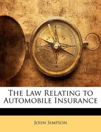 image of The Law Relating to Automobile Insurance