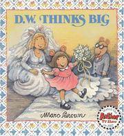 D.W. Thinks Big (D. W. Series)