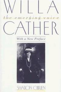 Willa Cather: The Emerging Voice
