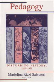 Pedagogy: Disturbing History, 1820-1930 (Pittsburgh Series in Composition, Literacy, and Culture)