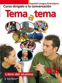 Tema a tema. B2. Libro del alumno (Spanish Edition)