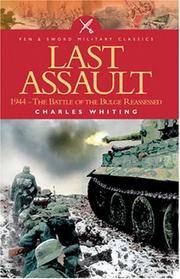 cover of Last Assault: 1944 - The Battle of the Bulge Reassessed (Pen & Sword Military Classics, 48)