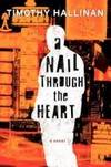 A Nail Through the Heart: A Novel of Bangkok