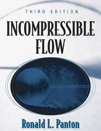 Incompressible Flow, 3rd Ed