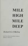 Mile High Mile Deep