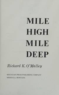 Mile High Mile Deep