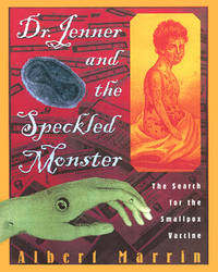 Dr Jenner and The Speckled Monster