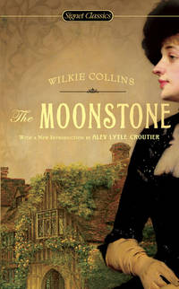 image of The Moonstone (Signet Classics)