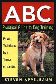 Abc Practical Guide To Dog Training