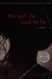 GIRL SHE USED TO BE