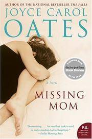 Missing Mom : A Novel