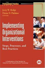 Implementing Organizational Interventions: Steps, Processes, and Best Practices