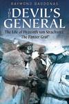 The Devil's General: The Life of Hyazinth Strachwitz, "The Panzer Graf