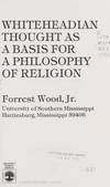 Whiteheadian Thought As a Basis for a Philosophy of Religion