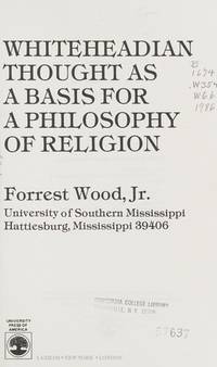 Whiteheadian Thought As a Basis for a Philosophy of Religion