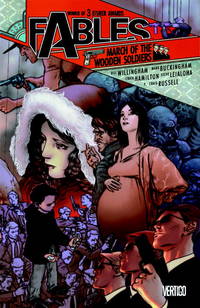 Fables Vol. 4: March of the Wooden Soldiers by Bill Willingham - November 2004