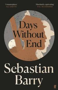 Days Without End de Sebastian Barry - 2017