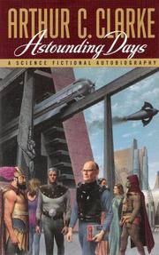 Astounding Days: A Science Fictional Autobiography (A Bantam spectra book)