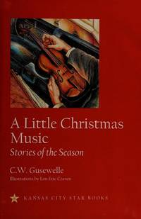 A Little Christmas Music: Stories of the Season