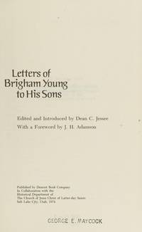 Letters of Brigham Young to His Sons