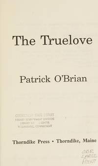 The Truelove (Thorndike Large Print General Series) by Patrick O'Brian