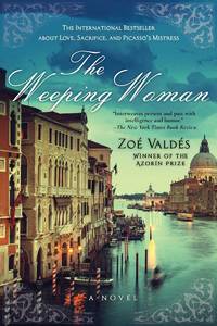 The Weeping Woman: A Novel by Zoe Valdes - Paperback - from Keyes Consulting (SKU: WT-032241)