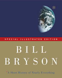 A Short History of Nearly Everything by Bryson, Bill