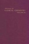ADVANCES IN CLINICAL CHEMISTRY VOL 22, Volume 22 (v. 22)