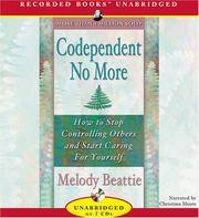 cover of Codependent No More: How to Stop Controlling Others and Start Caring for Yourself