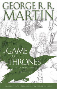 A Game of Thrones: the Graphic Novel: Volume Two: *Signed*