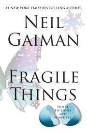 cover of Fragile Things Short Fictions and Wonders