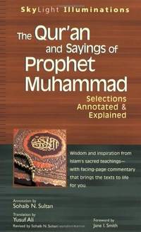 THE QUR'AN AND SAYINGS OF PROPHET MUHAMMAD (PB)