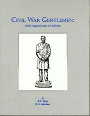 Civil War Gentlemen: 1860s Apparel Arts & Uniforms