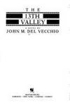 The 13th Valley : a novel