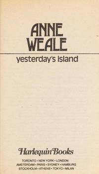 Yesterday&#039;S Island by Anne Weale - 1983-07-01