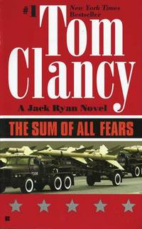 The Sum of All Fears (A Jack Ryan Novel) de Clancy, Tom - 2002-05-07