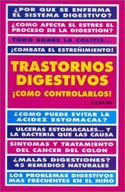 Trastornos digestivos. Como controlarlos! (Spanish Edition)