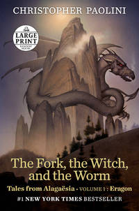 The Fork, the Witch, and the Worm: Tales from AlagaÃ«sia (Volume 1: Eragon) by Paolini, Christopher