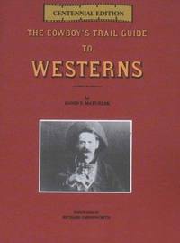 The Cowboy's Trail Guide to Westerns