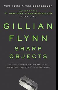 cover of Sharp Objects (Turtleback School & Library Binding Edition)